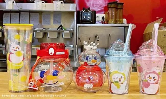 Bentuk Botol Mixue Yang Asli Bentuknya dan Harganya