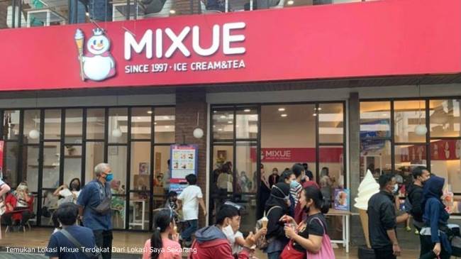Temukan Lokasi Mixue Terdekat Dari Lokasi Saya Sekarang
