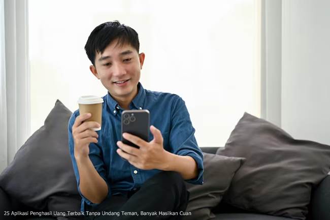 Aplikasi Penghasil Uang Terbaik Tanpa Undang Teman, Banyak Hasilkan Cuan