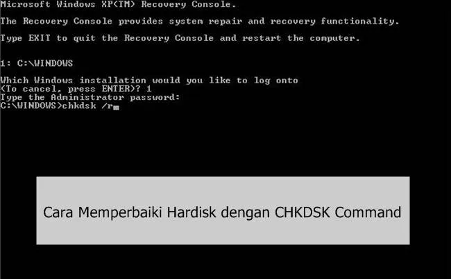 Cara Memperbaiki Hardisk dengan CHKDSK Command