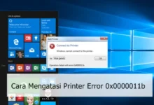 Cara Mengatasi Printer Error 0x0000011b
