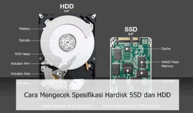 Cara Mengecek Spesifikasi Hardisk SSD dan HDD