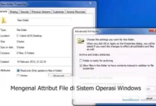 Mengenal Attribut File di Sistem Operasi Windows