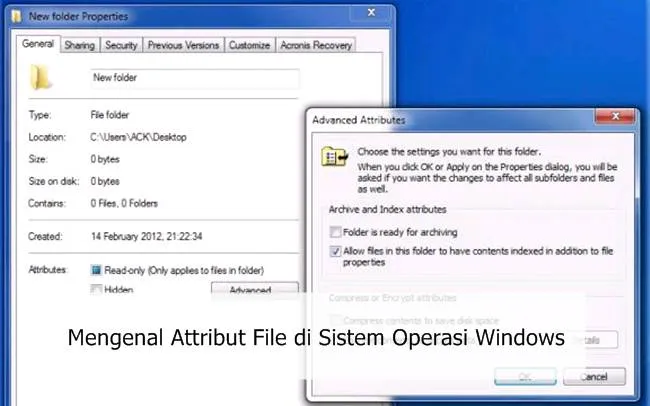 Mengenal Attribut File di Sistem Operasi Windows